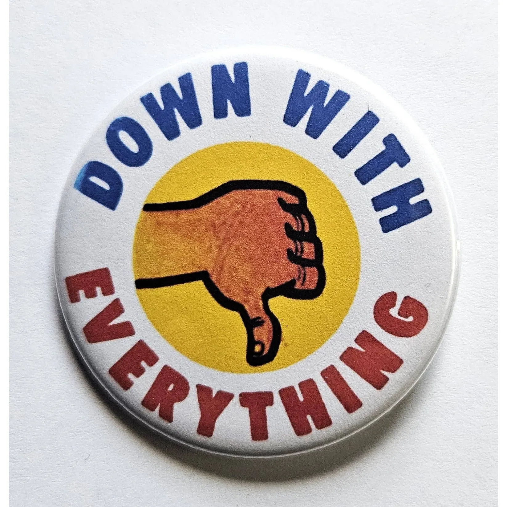 Vintage Reproduction Down With Everything Small Pinback Button | Thumbs Down | 1.25" Diameter '60 '70s '80s Retro Pin