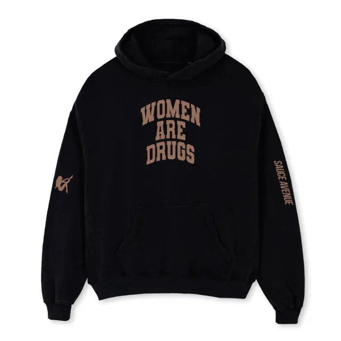 Women Are Drugs V2 (Brown) | Heavyweight Black Hoodie